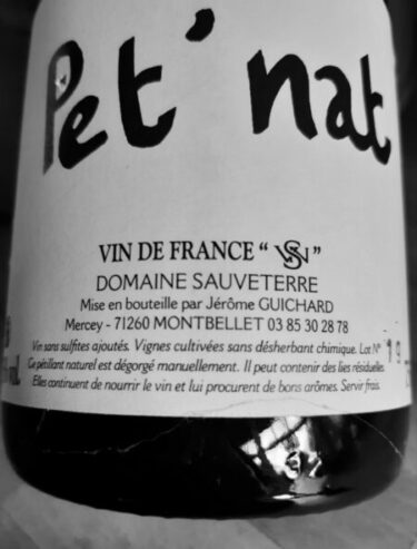 Le très beau pet' nat' de Jérôme Guichard vinifié sans aucun intrants.